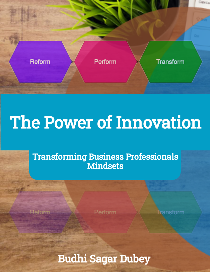 The Power of Innovation: Transforming Business Professional's Mindsets