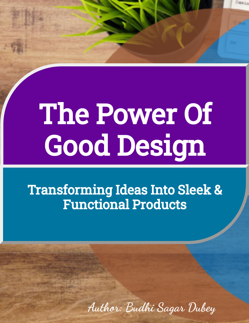 The Power of Good Design