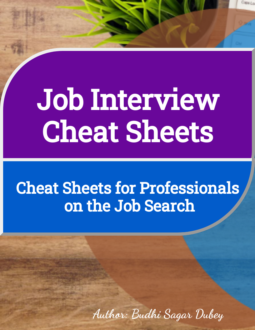 Job Interview Cheat Sheets