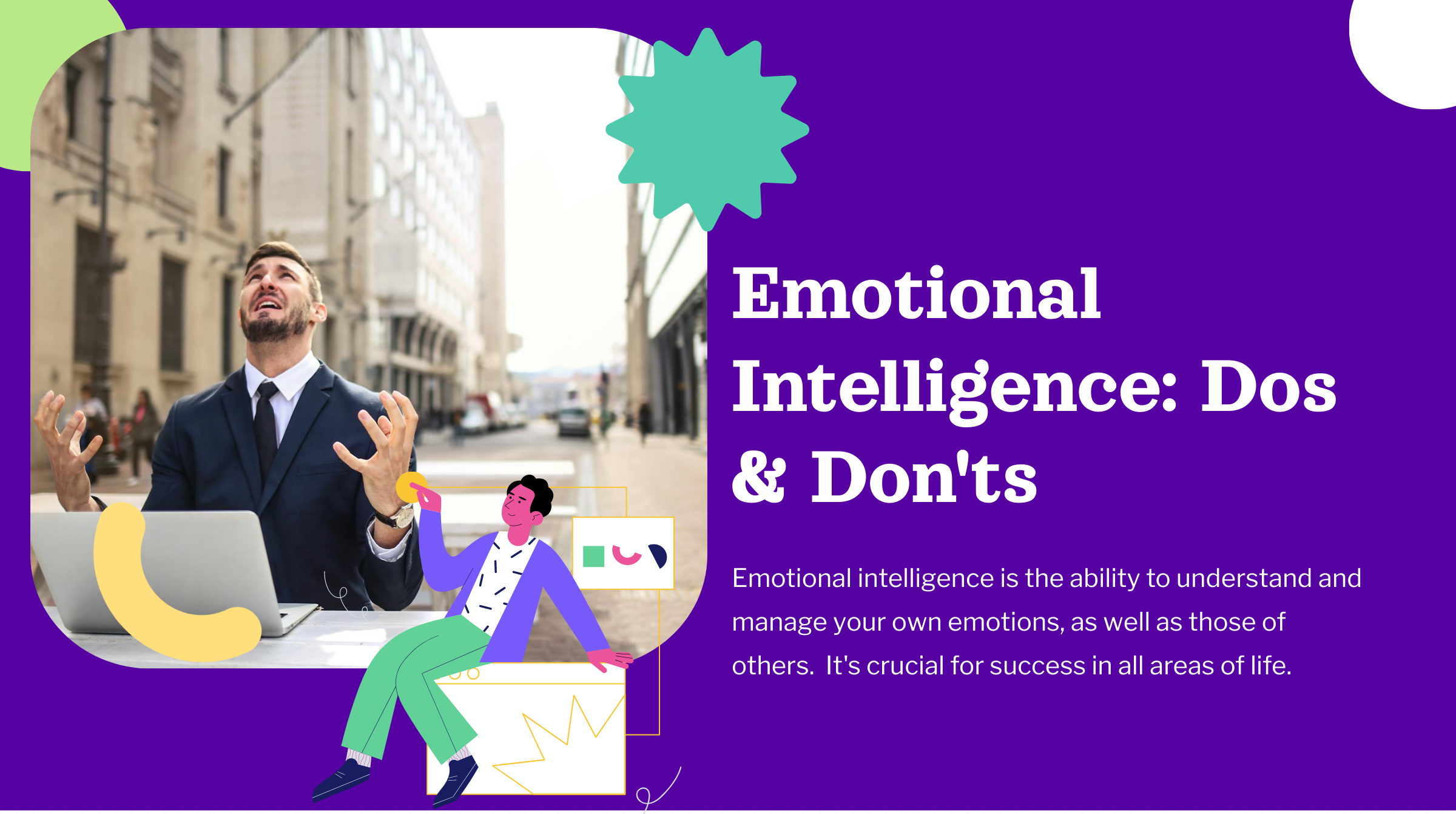 Emotional Intelligence: Dos & Don'ts Feature