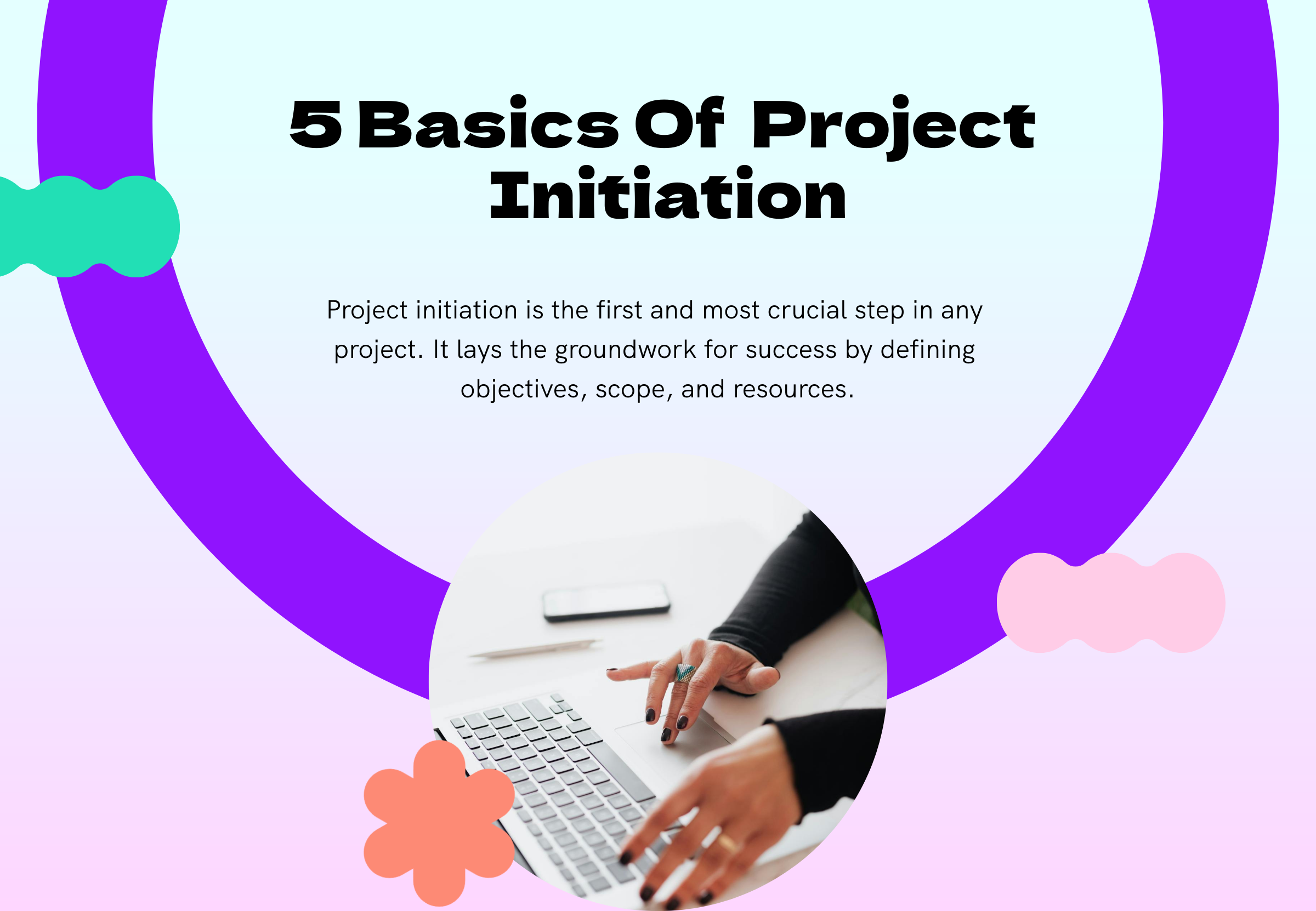 5 Basics Of Project Initiation Feature