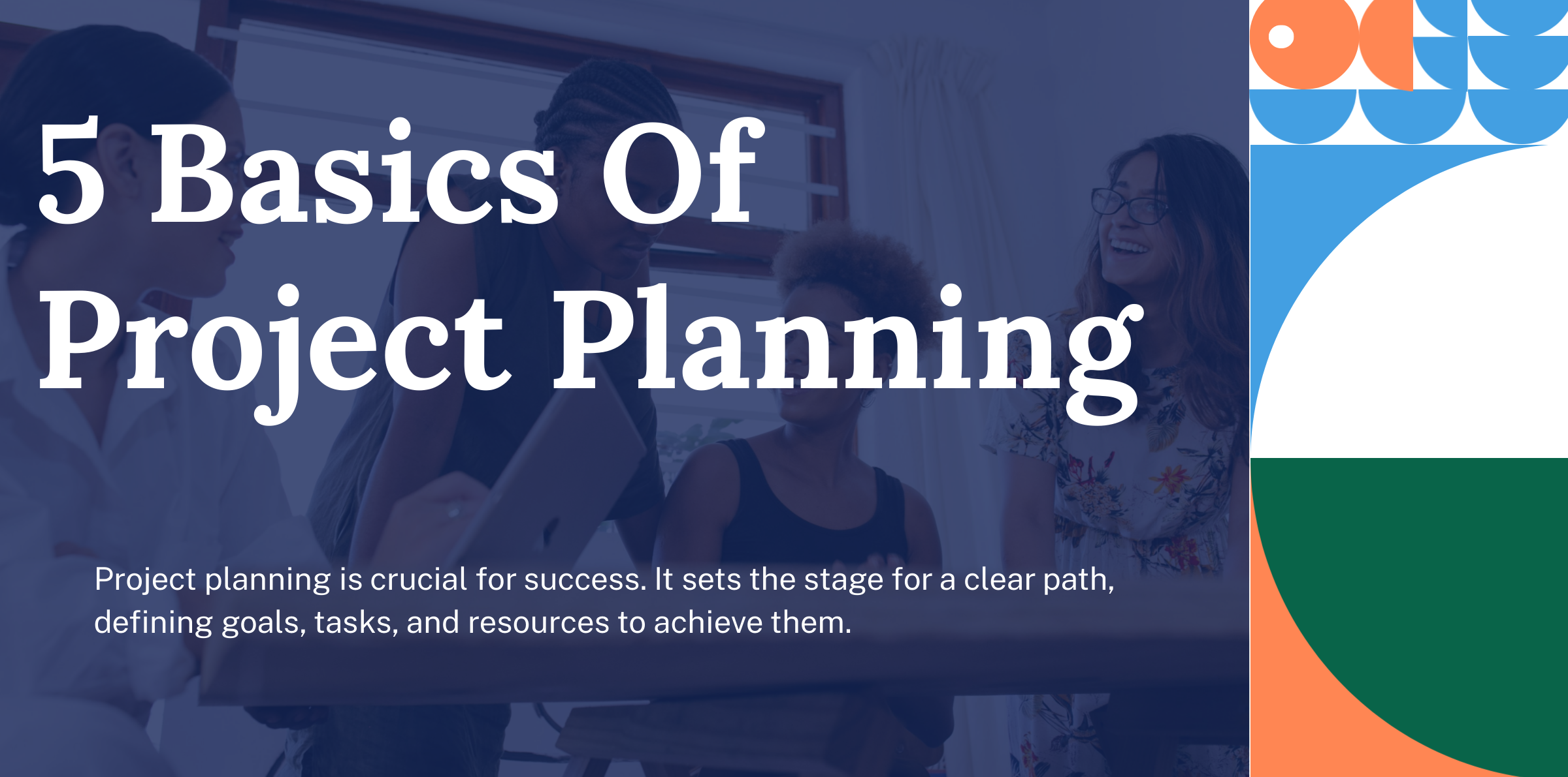 5 Basics Of Project Planning Feature