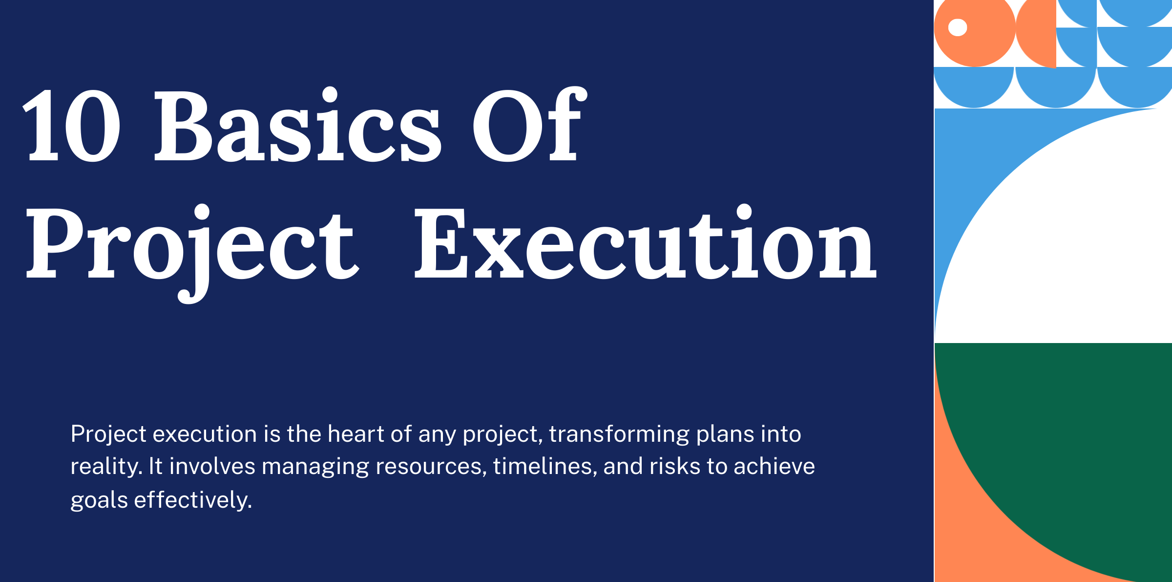 10 Basics Of Project Execution Feature