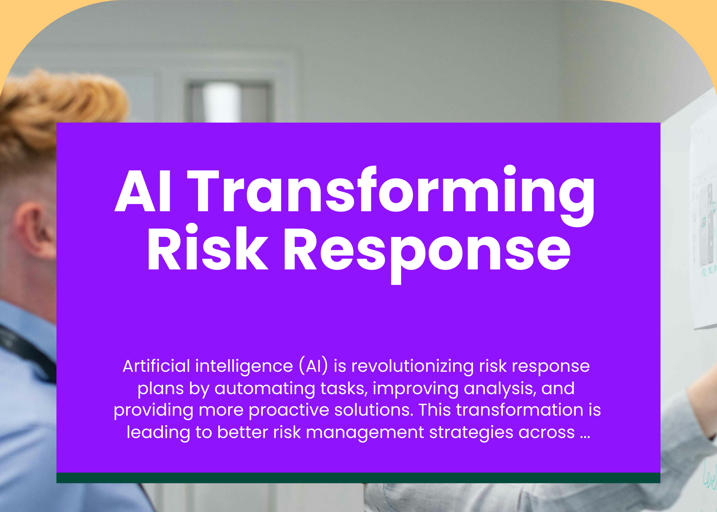 AI Transforming Risk Response