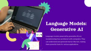 Language Models: Generative AI