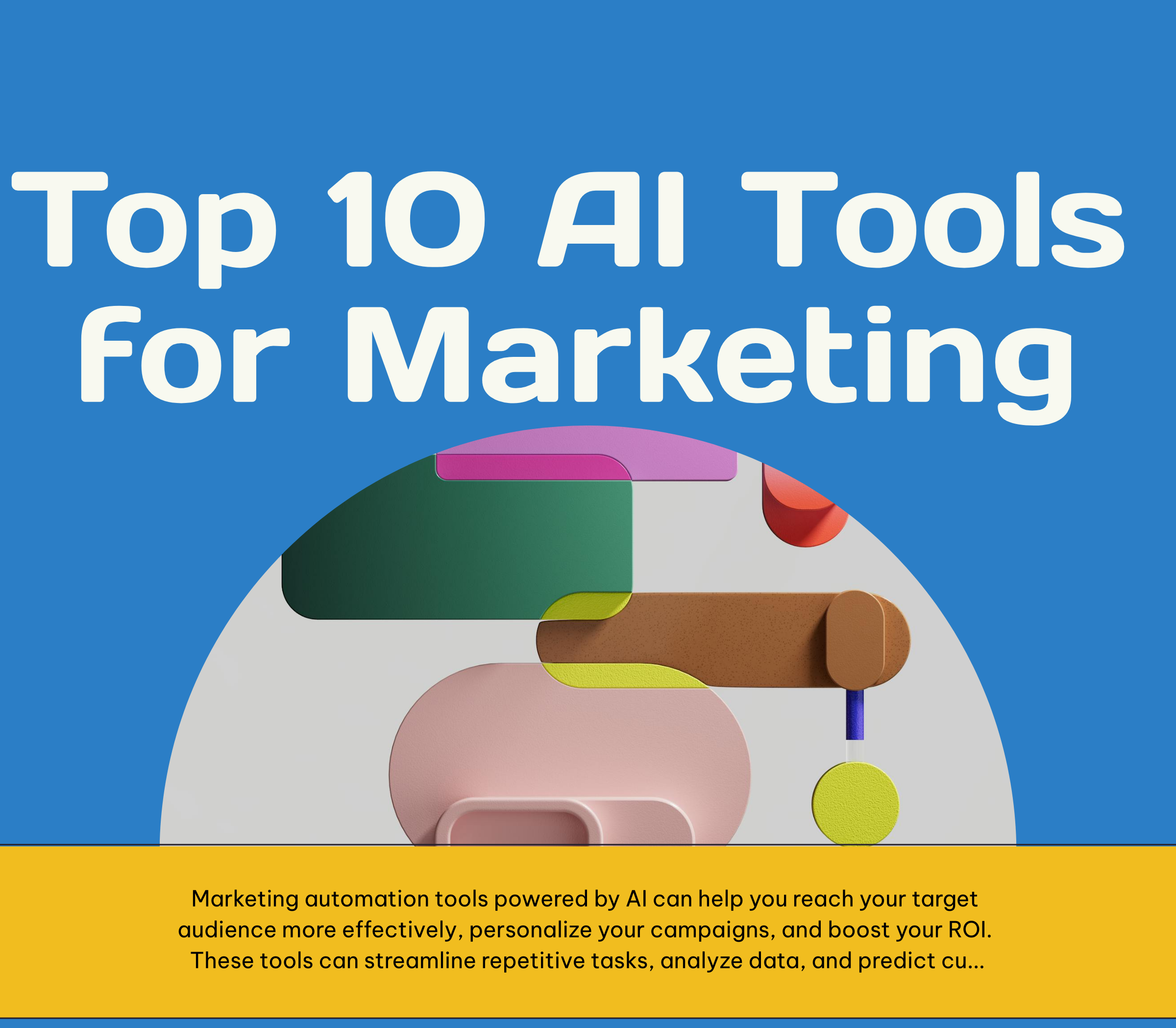 Top 10 AI Tools for Marketing