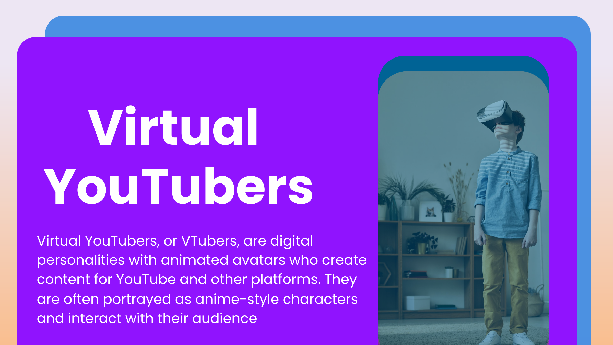 Virtual YouTubers