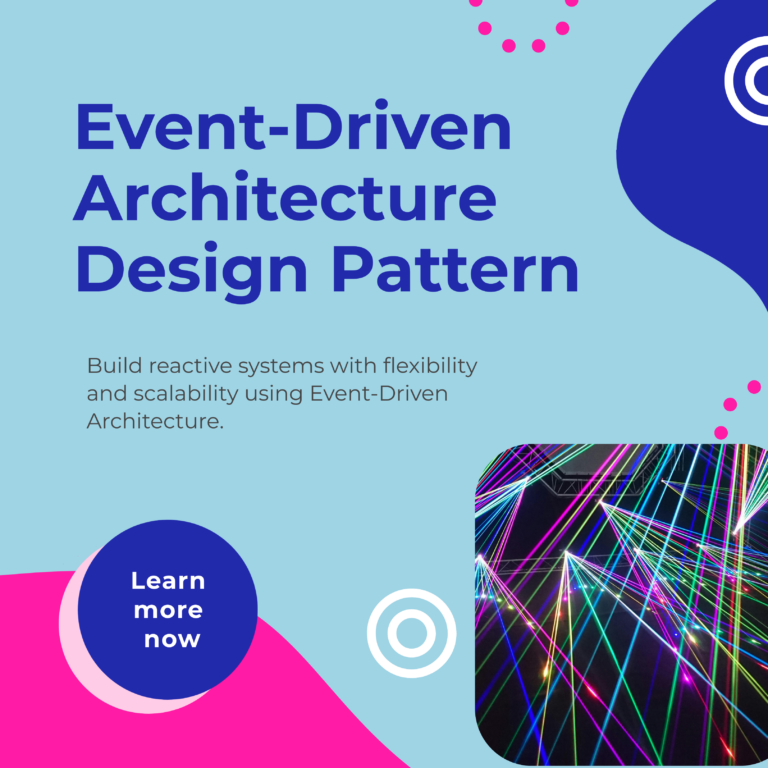 Event-Driven Architecture Design Pattern