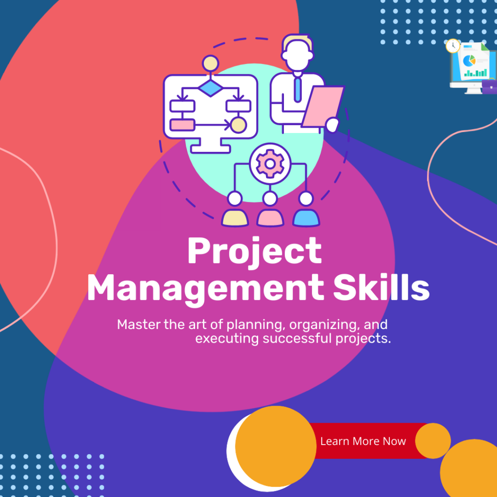 Project Management Skills