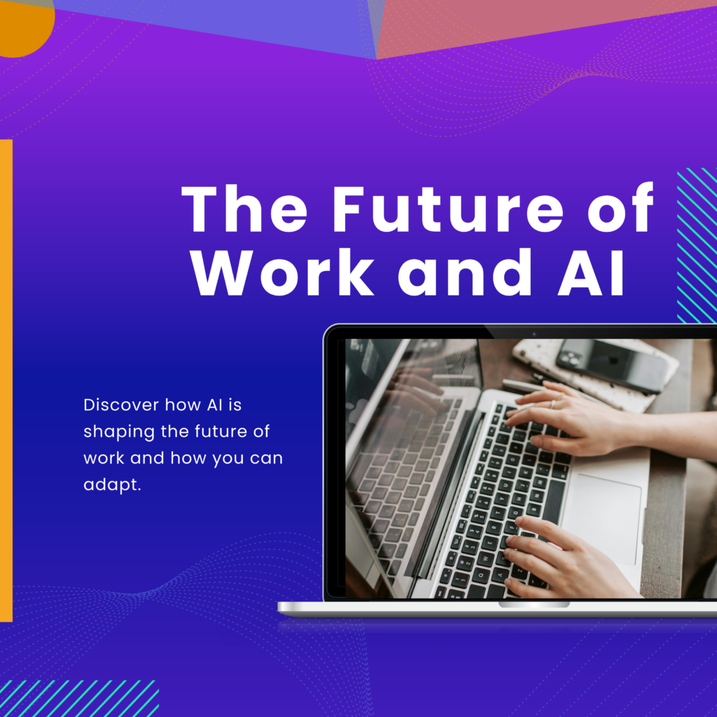 The Future of Work and AI