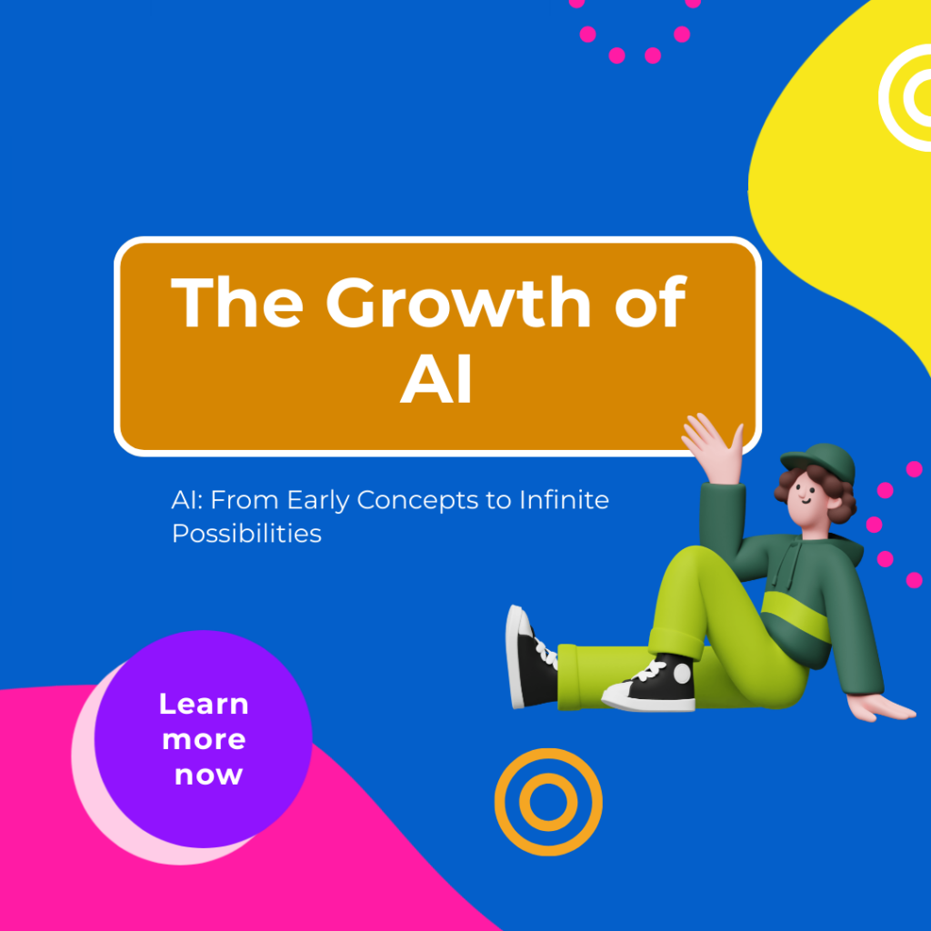 The Growth of AI